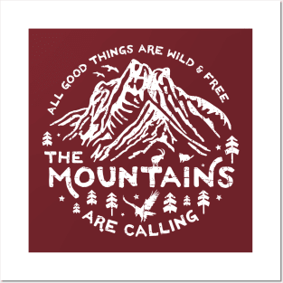 Mountains are calling (white) Posters and Art